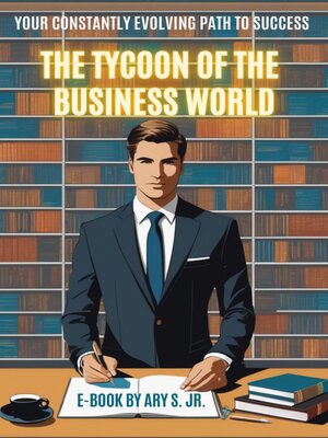 cover image of The Tycoon of the Business World